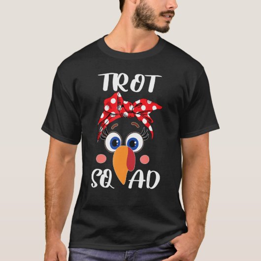 Turkey Trot Squad  Thanksgiving Running Costume Tシャツ (正面)