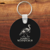 Turkey Whisperer Funny Hunting Gift For Men Women キーホルダー (正面)
