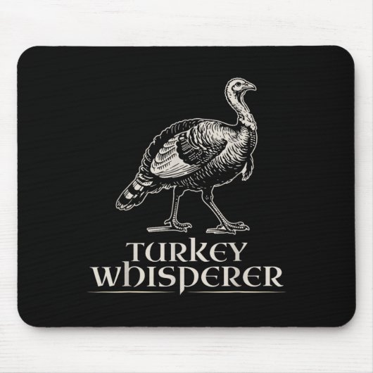 Turkey Whisperer Funny Hunting Gift For Men Women  マウスパッド (正面)