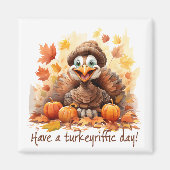 Turkeyrific Day – Playful Thanksgiving Scene  マグネット (正面)
