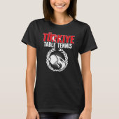 Turkiye Table Tennis   Turkey Ping Pong Team Suppo Tシャツ (正面)