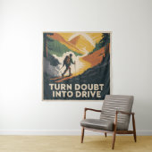 Turn Doubt Into Drive タペストリー (インサイチュ)