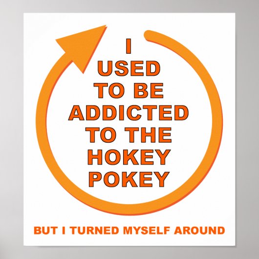 Turn Hokey のまわりに Pokey Posterおもしろい ポスター (正面)