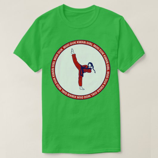 Turn Kick Moo Duk Kwan Karate Girl Tang Soo Do Soo Tシャツ (デザイン正面)