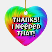 Turn me over - Thanks I needed that セラミックオーナメント (裏面)