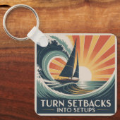 Turn Setbacks Into Setups キーホルダー (正面)