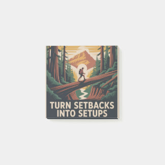 Turn Setbacks Into Setups ポストイット