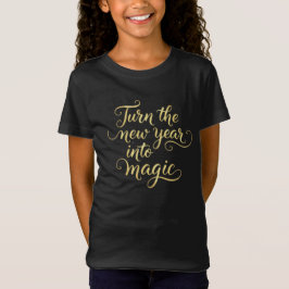 Turn the New Year into Magic - Gold Glitter Design Tシャツ
