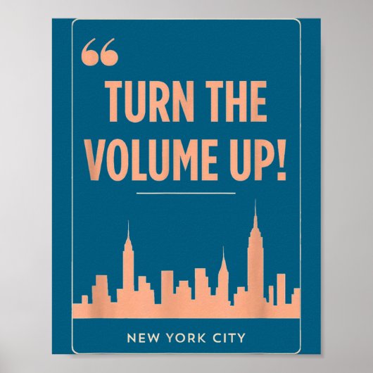 Turn The Volume Up Nyc Skyline Zohran Mamdani For  ポスター (正面)