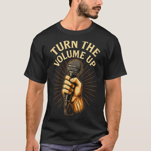 Turn The Volume Up  Tシャツ (正面)