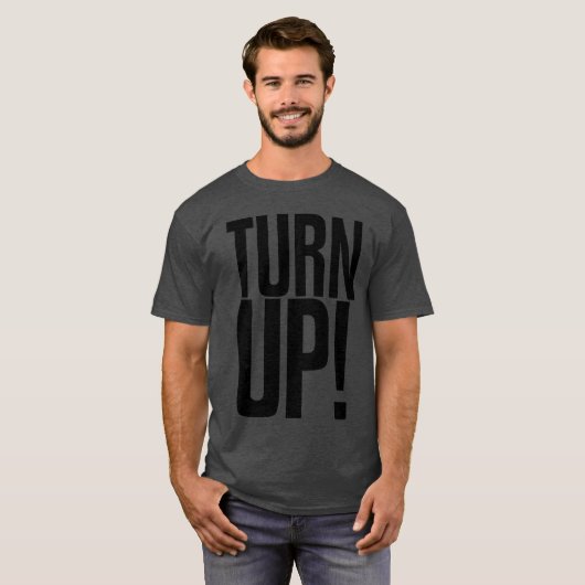 TURN UP friend Tシャツ (正面フル)