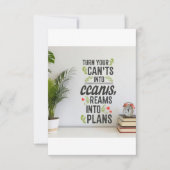 Turn Your Can'ts into Cans, Your Dreams into Plans サンキューカード (正面)