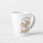 Turning Coffee Into Insights Data Humor カフェラテマグ (右アングル)