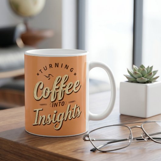 Turning Coffee Into Insights Data Humor コーヒーマグカップ