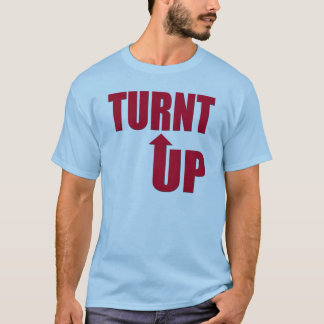 Turnt! Tシャツ