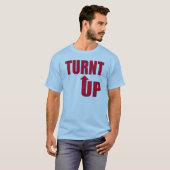 Turnt! Tシャツ (正面フル)
