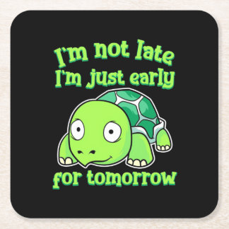 Turtle Art I Am Not Late スクエアペーパーコースター