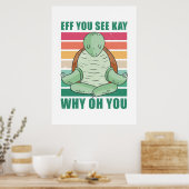 Turtle Lover EFF Kay Why Oh You ポスター (キッチン)