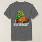 Turtle On A Diet Eats Pizza I'm On The Ninja Diet  Tシャツ (デザイン正面)