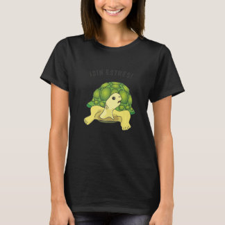 Turtle  saying  Sin estres No stress Tシャツ