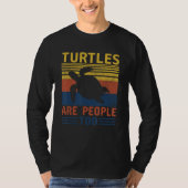 Turtles Are People Too Tシャツ (正面)