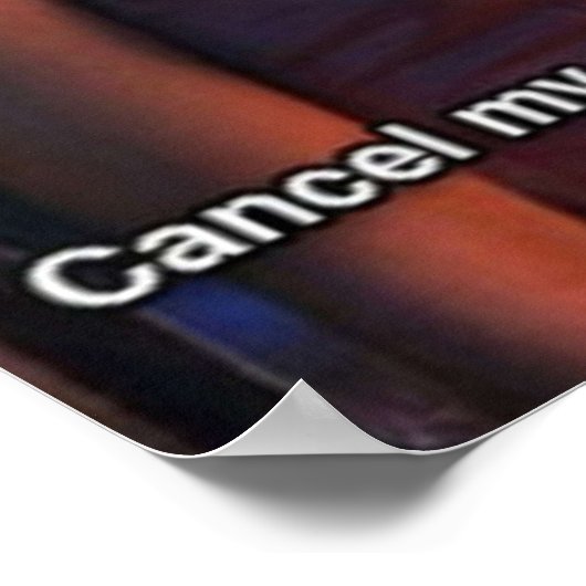 TVショー人気がある引用文サブスクリプションImをキャンセル ポスター (角)