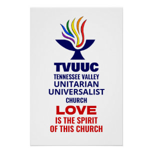TVUUC Chaliceロゴシンボル、愛は精神である ポスター