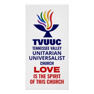 TVUUC Chaliceロゴシンボル、愛は精神である ポスター