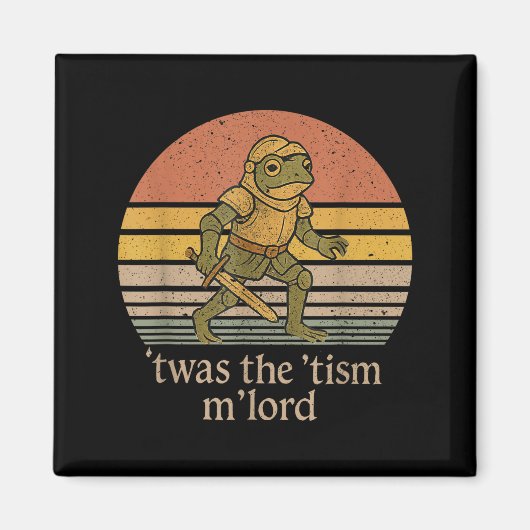 Twas The Tism M Lord Frog ナイト - 自閉症啓発 マグネット (正面)