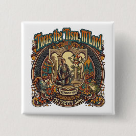  Twas the Tism M'Lord Autism Funny Neurospicy  缶バッジ