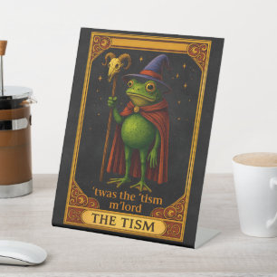 T'was The 'Tism M'Lord Frog Meme 自閉症啓発 台座サイン