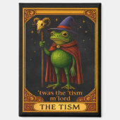 T'was The 'Tism M'Lord Frog Meme Autism Awareness マグネット (正面)