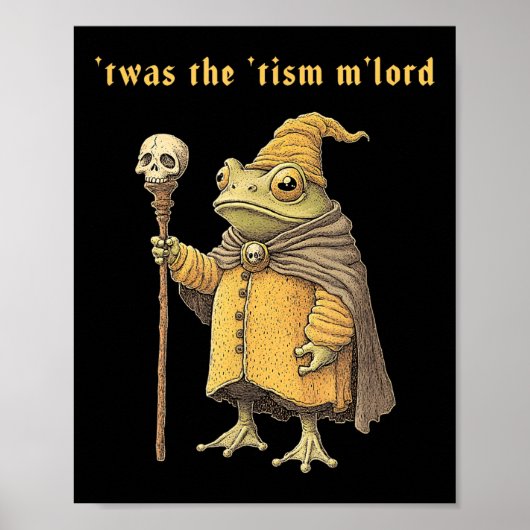 Twas The Tism Mlord Funny Wizard Frog Autism Witch ポスター (正面)