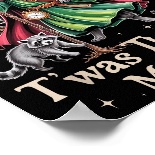 T'was The Tism M'lord Funny Wizard Racoon Witch Au ポスター (角)