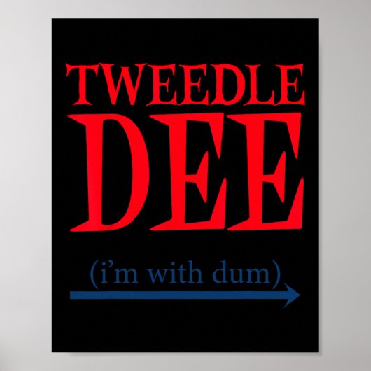 Tweedle Dee I'm With Dum - Lazy Coule Halloween C ポスター (正面)
