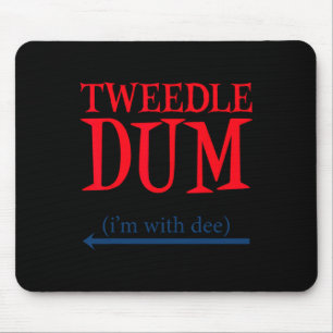 Tweedle Dum I'm With Dee - Lazy Coule Halloween C マウスパッド