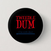Tweedle Dum I'm With Dee - Lazy Coule Halloween C 缶バッジ (正面)