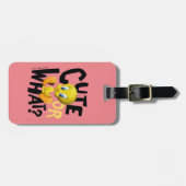 Tweety™ -可愛いの？ ラゲッジタグ (正面横)
