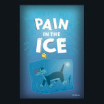 TWEETY™ & SYLVESTER™ "Pain in the Ice" ポスター<br><div class="desc">Check out Tweety standing atop a block of ice containing Sylvester,  with the words "Pain in the Ice" overhead.</div>
