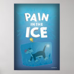 TWEETY™ & SYLVESTER™ "Pain in the Ice" ポスター<br><div class="desc">Check out Tweety standing atop a block of ice containing Sylvester,  with the words "Pain in the Ice" overhead.</div>