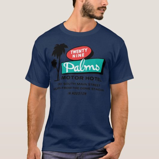 Twenty Nine Palms Motor Hotel - Houston, TX Tシャツ (正面)