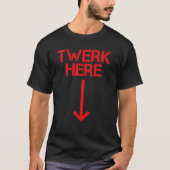 Twerkここ27 Tシャツ (正面)