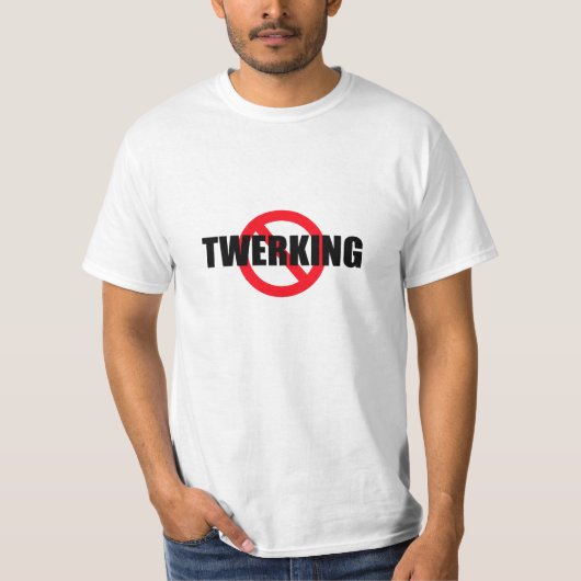 Twerkingの文字のTシャツのワイシャツの衣類の踊り無し Tシャツ (正面)