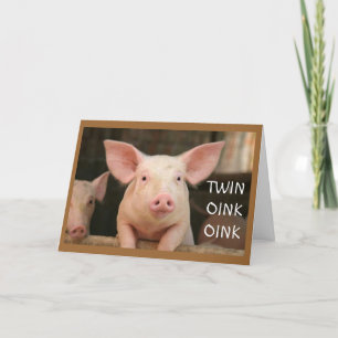 「TWIN」 OINK OINK="ハッピーバースデー" PIGラテン語 カード