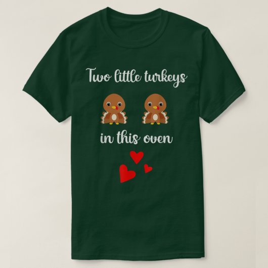 Twin Pregnancy Reveal Baby Shower Thanksgiving Two Tシャツ (デザイン正面)