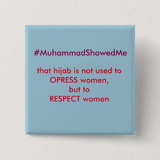 TwitterのHashtagの嵐Muhammmadは私を示しました 缶バッジ (正面)