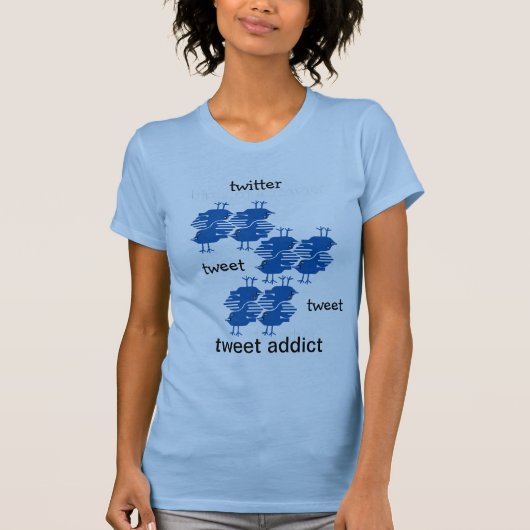 twitter tweet tweet addict tシャツ (正面)