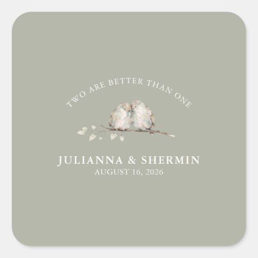 Two Are Better Than One Wedding スクエアシール (正面)