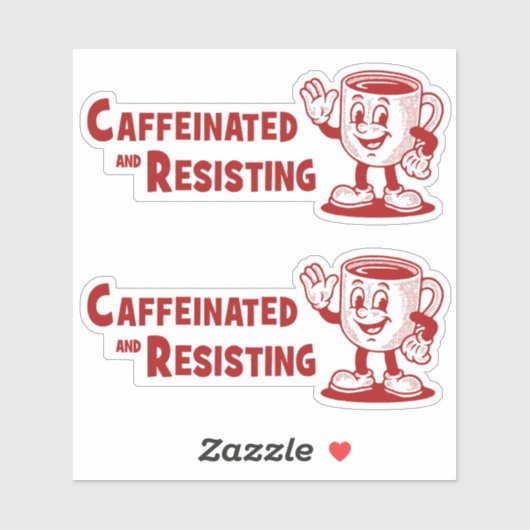 TWO! Caffeinated & Resisting Protest Coffee シール (シート)