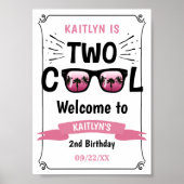 Two Cool Girls 2nd Birthday Welcome Sign ポスター (正面)
